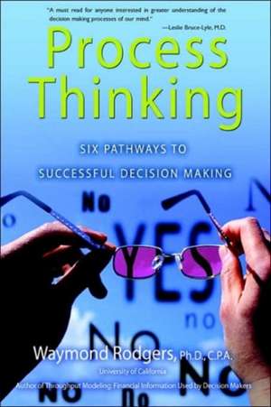 Process Thinking de Waymond Rodgers