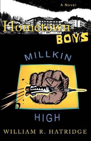 Hometown Boys de William R. Hatridge