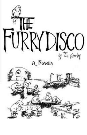 The Furry Disco de Jo Kearley