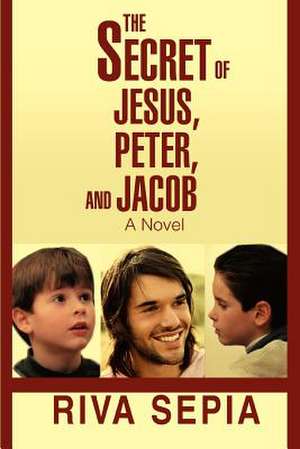 The Secret of Jesus, Peter, and Jacob de Riva Sepia