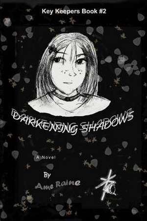 Darkening Shadows de AME Raine