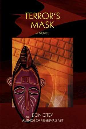 Terror's Mask de Don Otey