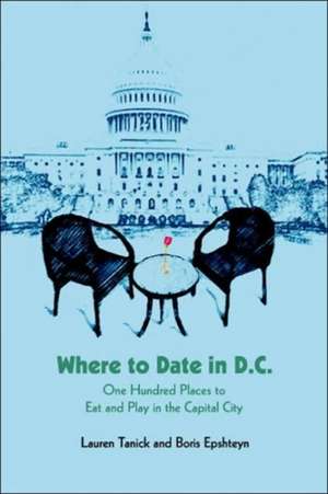 Where to Date in D.C. de Lauren Tanick