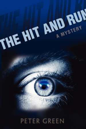 The Hit and Run de Peter Green