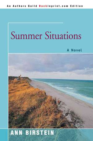 Summer Situations de Ann Birstein