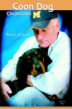 The Coon Dog Chronicles de Randy Jackson