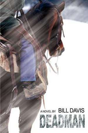 Deadman de Bill Davis