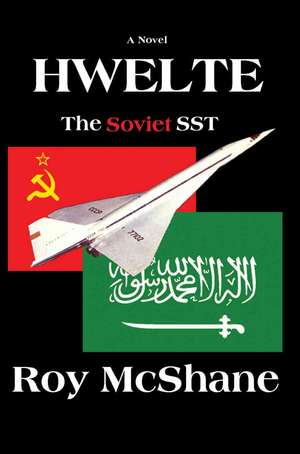 Hwelte de Roy McShane