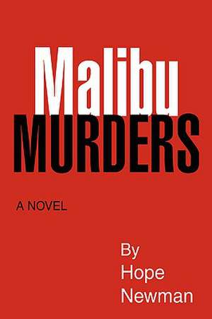 Malibu Murders de Hope Newman