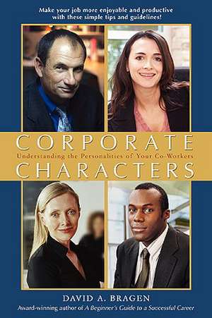 Corporate Characters de David A. Bragen