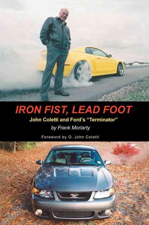 Iron Fist, Lead Foot de Frank Moriarty