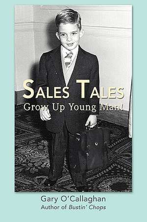 Sales Tales de Gary O'Callaghan