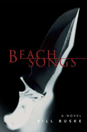 Beach Songs de Bill Buske