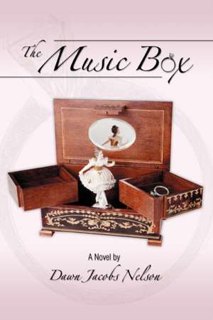 The Music Box de Dawn Jacobs Nelson