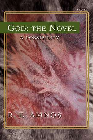 God de R. E. Amnos