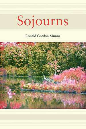 Sojourns de R. G. Munro