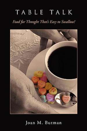 Table Talk de Joan M. Butman