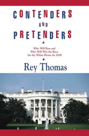 Contenders and Pretenders de Rey Thomas