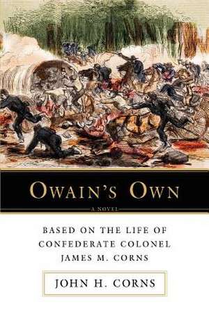 Owain's Own de John H. Corns