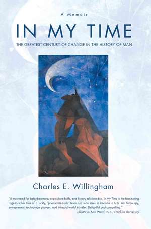 In My Time de Charles E. Willingham