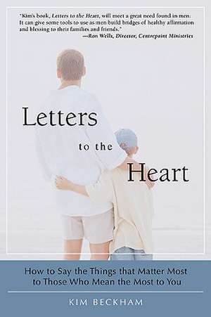 Letters to the Heart de Kim Beckham