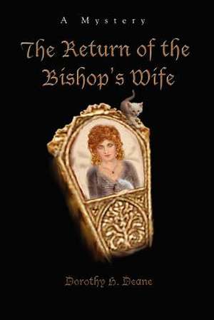 The Return of the Bishop's Wife de Dorothy H. Deane