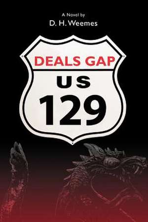 Deals Gap de D. H. Weemes