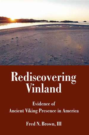 Rediscovering Vinland de III Fred N. Brown