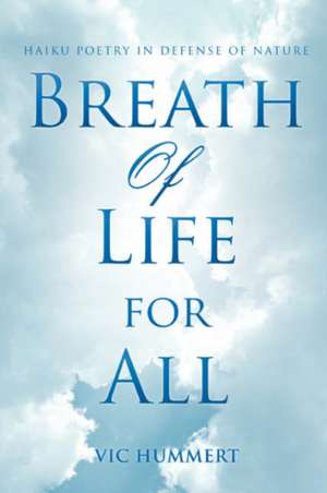 Breath of Life for All de Vic Hummert