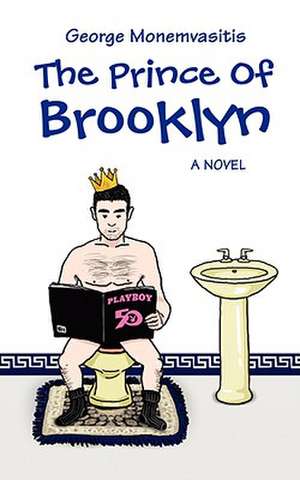 The Prince of Brooklyn de George Monemvasitis