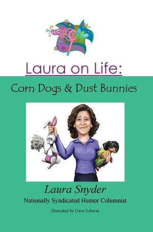 Laura on Life de Laura Snyder