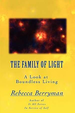 The Family of Light de Rebecca Berryman