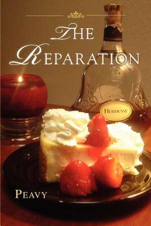 The Reparation de Peavy