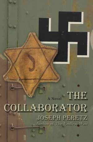 The Collaborator de Joseph Peretz