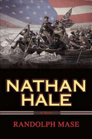 Nathan Hale de Randolph Mase