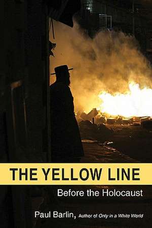 The Yellow Line de Paul Barlin