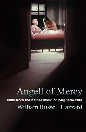 Angell of Mercy de William Russell Hazzard