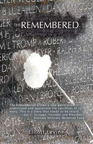 The Remembered de Elliott Levine