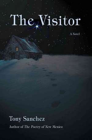 The Visitor de Tony Sanchez