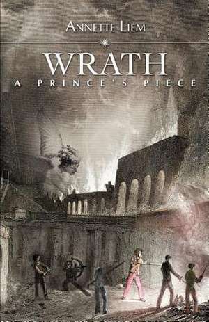 Wrath de Annette Liem