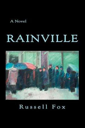 Rainville de Russell Fox