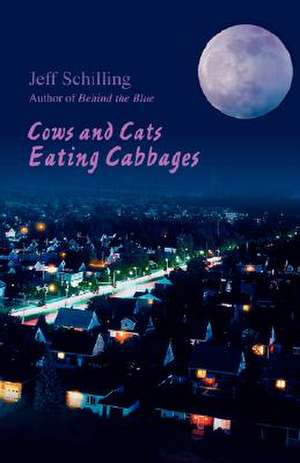 Cows and Cats Eating Cabbages de Jeff Schilling