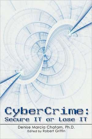 Cybercrime de Denise M. Chatam