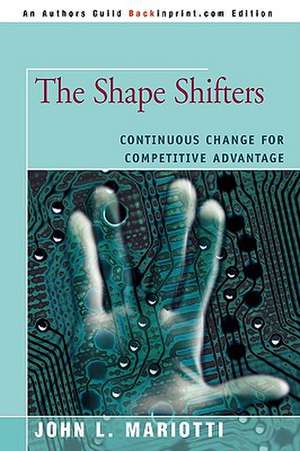 The Shape Shifters de John L. Mariotti