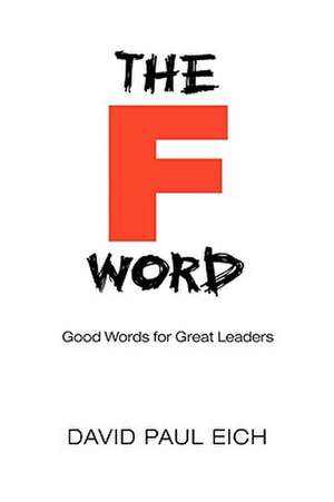 The F Word de David Paul Eich