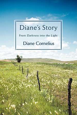 Diane's Story de Diane L. Cornelius