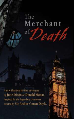 The Merchant of Death de Donald Monat