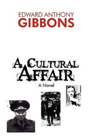 A Cultural Affair de Edward Anthony Gibbons