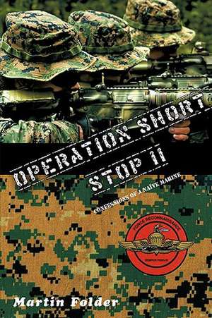 Operation Shortstop de Martin Folder