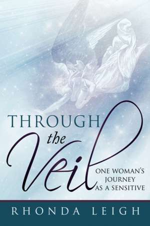 Through the Veil de Rhonda Leigh